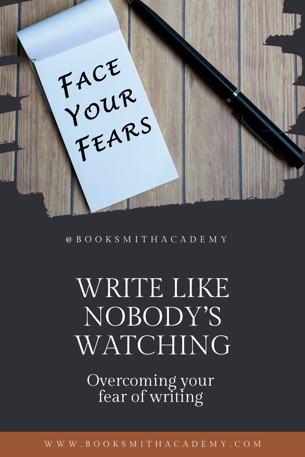 write like nobody's watching